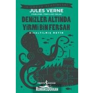 Denizler Altında Yirmi Bin Fersah - Kısaltılmış Metin - Jules Verne