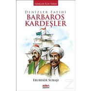 Denizler Fatihi Barbaros Kardeşler - Ebubekir Subaşı