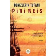 Denizlerin Tufanı Piri Reis - Nar Ağacı Yayınları