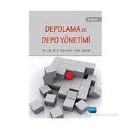 DEPOLAMA VE DEPO YÖNETIMI - A. ZAFER ACAR;EMRE ÇAKMAK