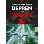 Deprem ve Türkiye - Okan Tüysüz