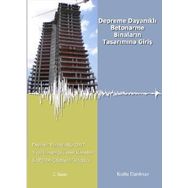 DEPREME DAYANIKLI BETONARME BINALARIN TASARIMINA GIRIŞ - KUTLU DARILMAZ