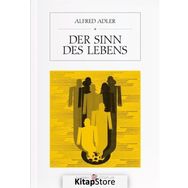 Der Sinn Des Lebens - Alfred Adler