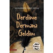 Derdime Dermana Geldim Çınaraltı Yayınları Muhammed Yusuf Ertaş