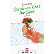 Derdimize Çare Bir Çiçek - Sinan Terzi
