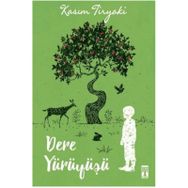 Dere Yürüyüşü-Kasım Tiryaki