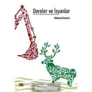 DERELER VE İSYANLAR - MAHMUT HAMSICI