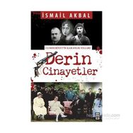 Derin Cinayetler - İsmail Akbal