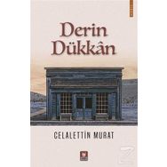 Derin Dükkan - Celalettin Murat