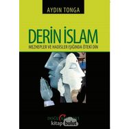 Derin İslam - Mezhepler ve Hadisler Işığında Öteki Din - Aydın Tong