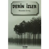 Derin İzler - Mustafa Ermiş