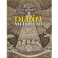Derin Mitoloji - Hayrettin İvgin