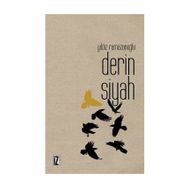 DERIN SIYAH - YILDIZ RAMAZANOĞLU