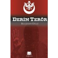 Derin Terör - Bilgehan Oğuz - Parana Yayınları