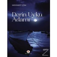 Derin Uyku Adamı - Mehmet Çim