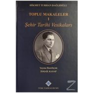 Derli Toplu Makaleler - 2 - Yavuz Selim Karakışla