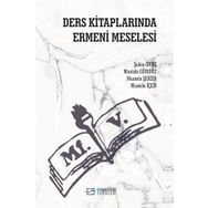 Ders Kitaplarında Ermeni Meselesi - Şahin Oruç