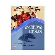 Dersaadet´ten Avusturya Sefirleri - Selçuk Ünlü