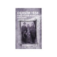 Dersim 1938 - Hüseyin Aygün