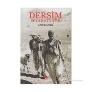 DERSIM - SEYAHATNAME - ANTRANIK