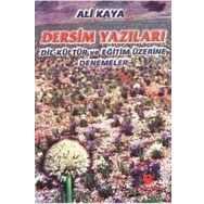 DERSIM YAZILARI DIL-KÜLTÜR VE EĞITIM ÜZERINE DENEMELER - ALI KAYA