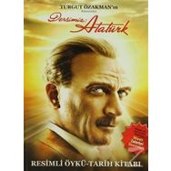 DERSIMIZ: ATATÜRK - TURGUT ÖZAKMAN