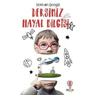 Dersimiz Hayal Bilgisi 2 Serkan Şengül Dahi Çocuk Yayınları