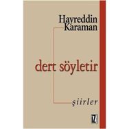 DERT SÖYLETİR - HAYREDDIN KARAMAN