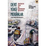 Dert Yükü Mekanlar - Gazanfer Kaya - Aziz Şeker