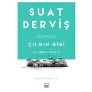 DERVİŞ - MEHMET ALI GÖNÜL