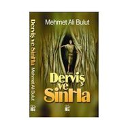 Derviş ve Sinha - Mehmet Ali Bulut