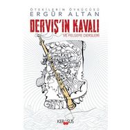 Derviş’in Kavalı ve Felsefe Dersleri - Ergür Altan