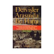 DERVİŞLER ARASINDA İKİ HAFTA - CARL VETT