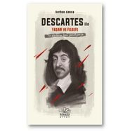 Descartes ile Yaşam ve Felsefe (Ciltli) Kitap