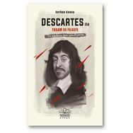 Descartes ile Yaşam ve Felsefe Serhan Kansu