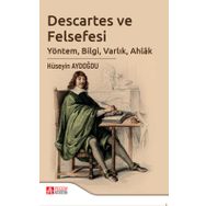 Descartes ve Felsefesi - Hüseyin Aydoğdu