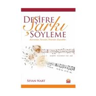 Deşifre Şarkı Söyleme Sevan Nart