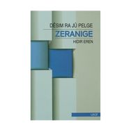 Desim Ra Jü Pelge Zeranige - Hıdır Eren
