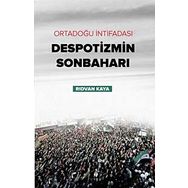 Despotizmin Sonbaharı - Rıdvan Kaya