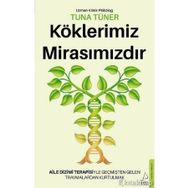 Destek Yayınları Köklerimiz Mirasımızdır