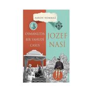 Destek Yayınları Osmanlı’da Bir Yahudi Casus Josef Nasi