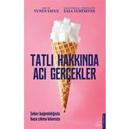 Destek Yayınları Tatlı Hakkında Acı Gerçekler