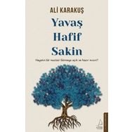 Destek Yayınları Yavaş Hafif Sakin