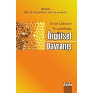 Detay Yayıncılık Turizm İşletmeleri Perspektifinden Örgütsel Davranış