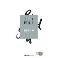 DEVAM - FERIT EDGÜ