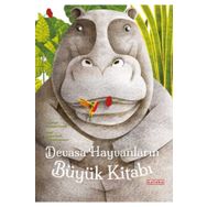Devasa Hayvanların Büyük Kitabı - Minik Hayvanların Küçük Kitabı - Ketebe Yayınları
