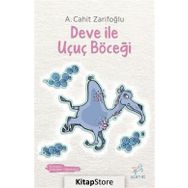 Deve İle Uçuç Böceği - A. Cahit Zarifoğlu