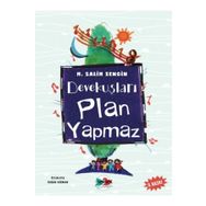 DEVEKUŞLARI PLAN YAPMAZ - H. SALIH ZENGIN