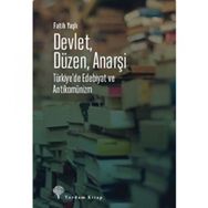 Devlet Düzen Anarşi - Fatih Yaşlı