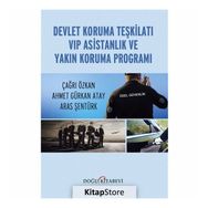 Devlet Koruma Teşkilatı VIP Asistanlık ve Yakın Koruma Programı